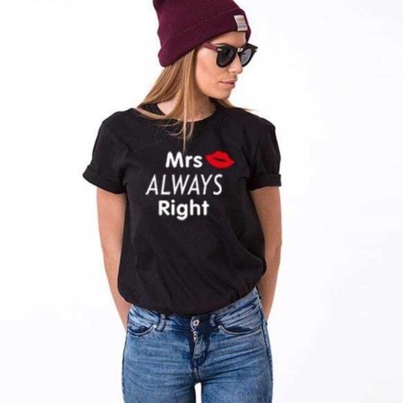 Always right t shirt for couples
